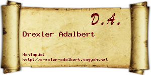 Drexler Adalbert névjegykártya